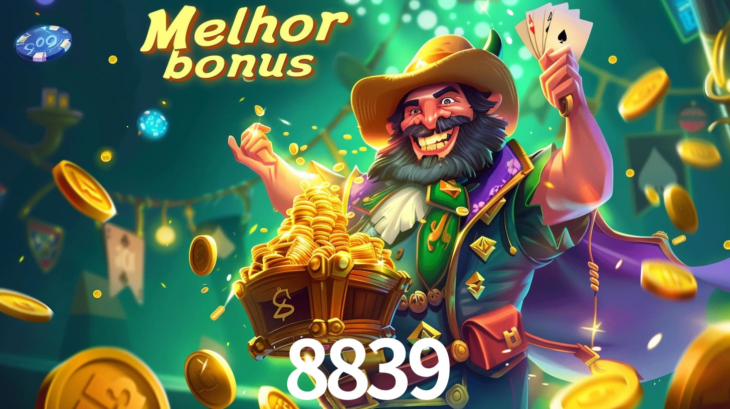 Bônus Irresistíveis: Melhores Ofertas do 8839